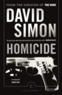 Cover: 9781782116301 | Homicide | A Year On The Killing Streets | David Simon | Taschenbuch
