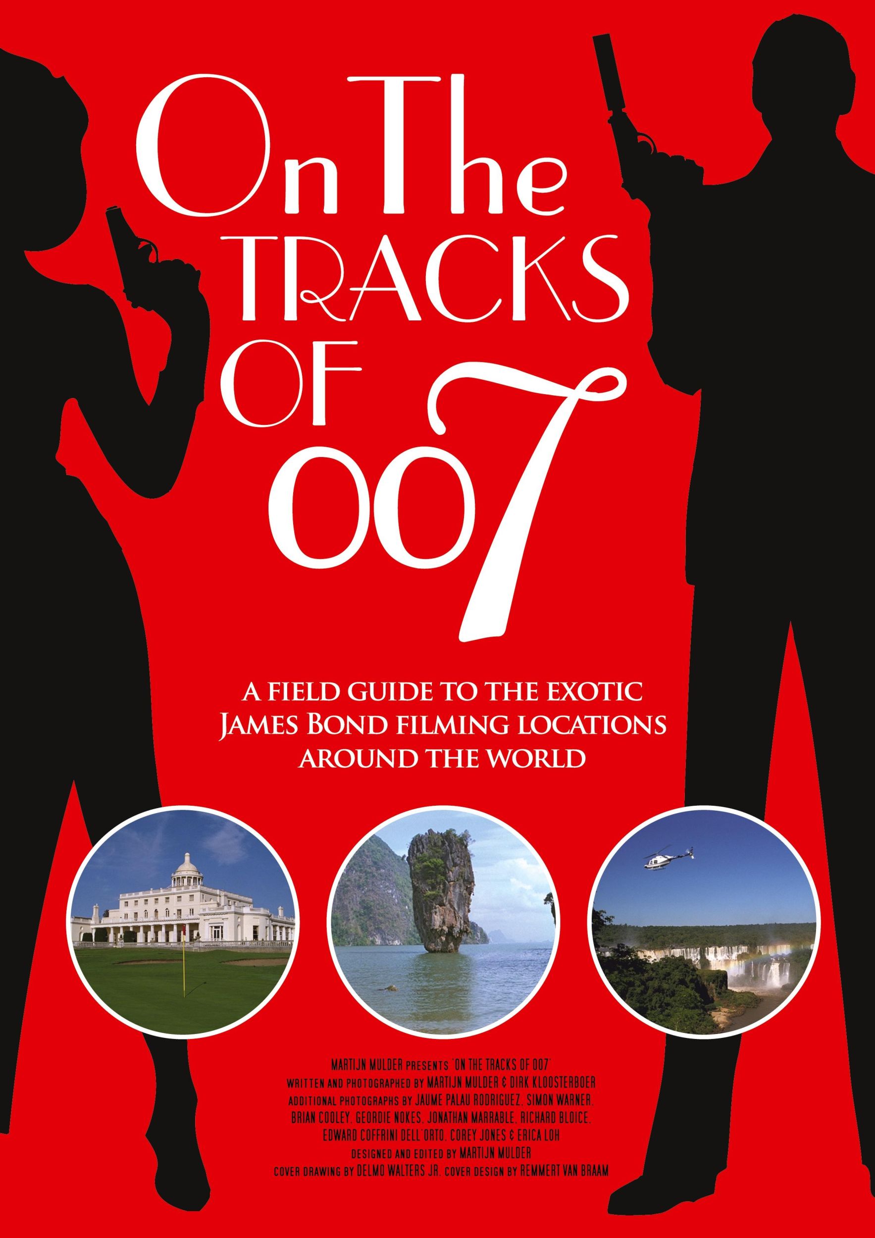 Cover: 9789081329415 | On the tracks of 007 | Martijn Mulder (u. a.) | Taschenbuch | Englisch