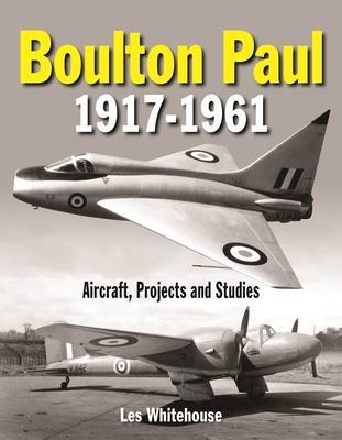 Cover: 9781910809488 | Boulton Paul 1917-1961 | Les Whitehouse | Buch | Gebunden | Englisch