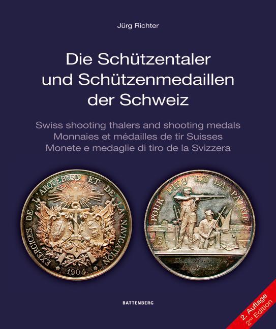 Cover: 9783866461628 | Die Schützentaler und Schützenmedaillen der Schweiz | Jürg Richter