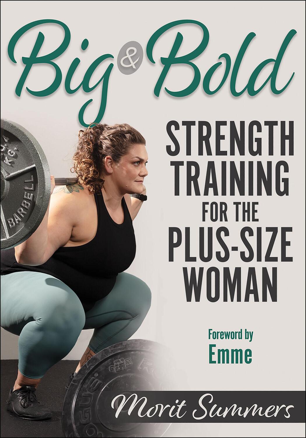 Cover: 9781718200050 | Big &amp; Bold: Strength Training for the Plus-Size Woman | Morit Summers