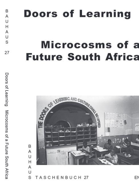 Cover: 9783959057462 | Doors of Learning | Microcosms of a Future South Africa | Dessau