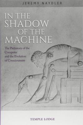 Cover: 9781912230143 | In The Shadow of the Machine | Jeremy Naydler | Taschenbuch | Englisch