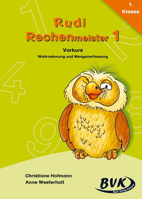 Cover: 9783867400008 | Rudi Rechenmeister 1 | Vorkurs - Warnehmung und Mengenerfassung | 2013