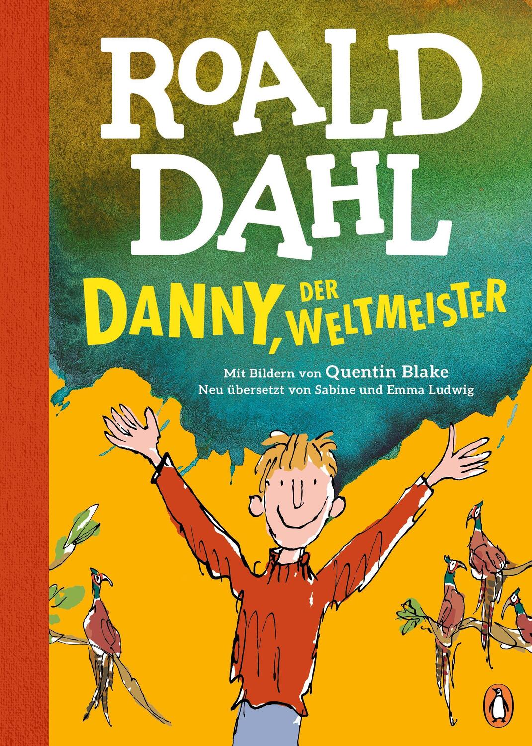 Cover: 9783328301622 | Danny, der Weltmeister | Roald Dahl | Buch | 240 S. | Deutsch | 2023