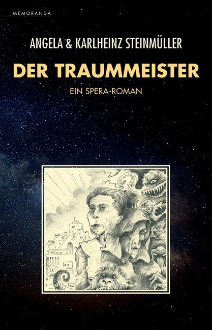 Cover: 9783948616366 | Der Traummeister | Ein Spera-Roman | Angela Steinmüller (u. a.) | Buch