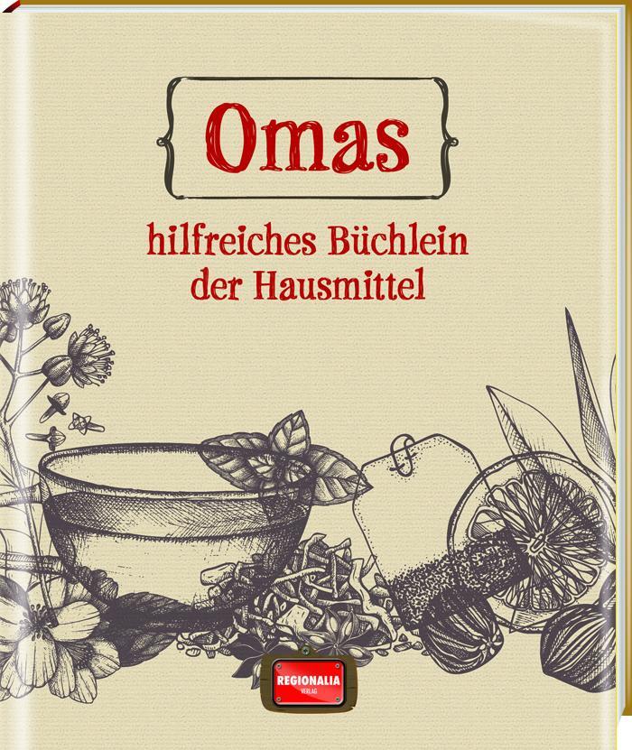 Cover: 9783955402761 | Omas hilfreiches Büchlein der Hausmittel | Holger Vornholt | Buch