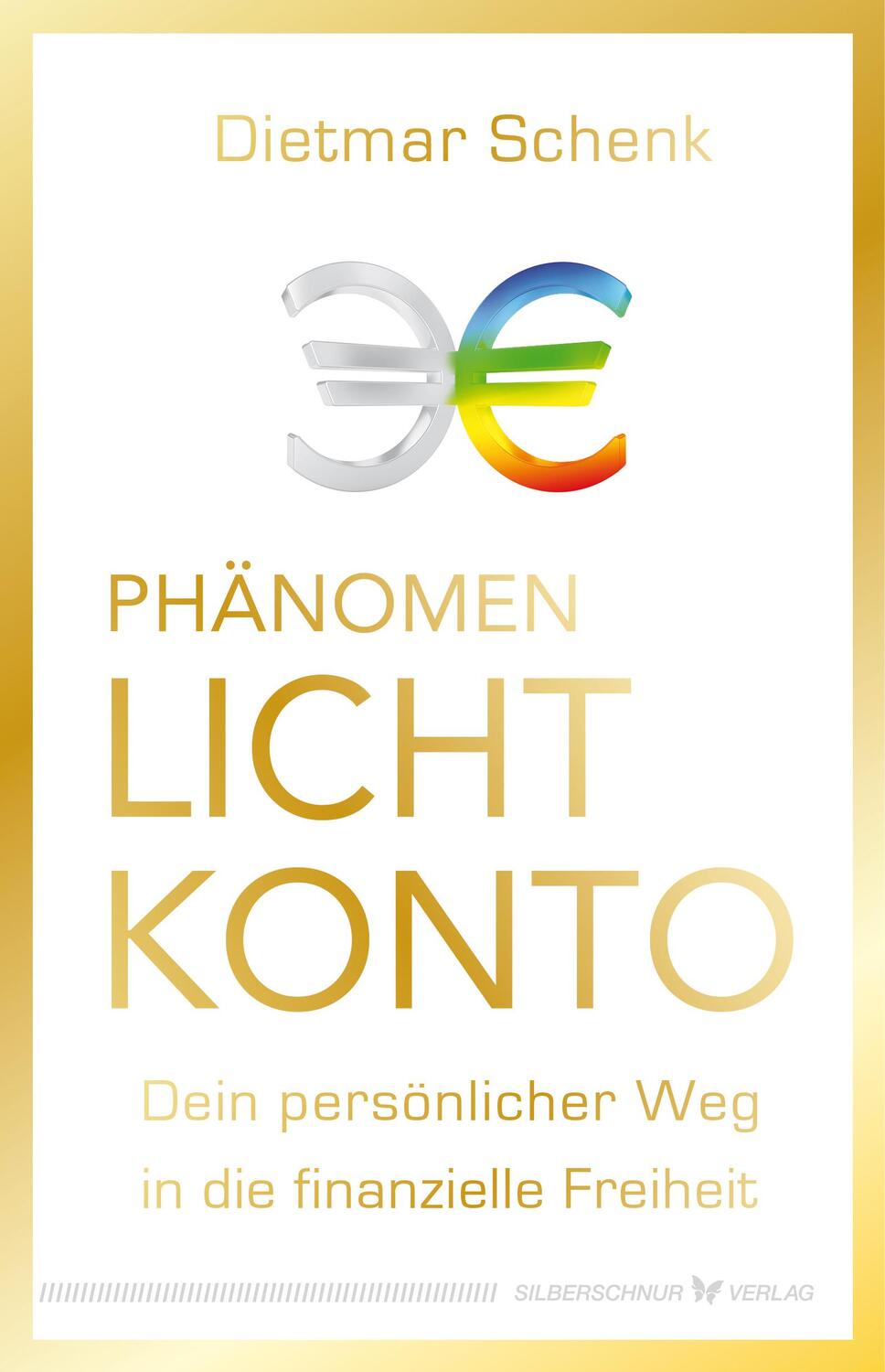 Cover: 9783898456746 | Phänomen Lichtkonto | Dietmar Schenk | Taschenbuch | Deutsch | 2021