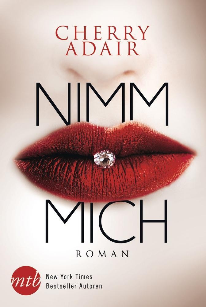 Cover: 9783956497384 | Nimm mich! | Cherry Adair | Taschenbuch | Taschenbuch | Deutsch | 2018