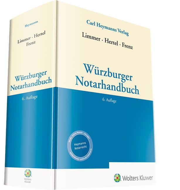 Cover: 9783452297488 | Würzburger Notarhandbuch | Norbert Frenz (u. a.) | Buch | XLII | 2021