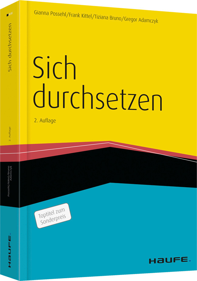 Cover: 9783648052341 | Sich durchsetzen | Gianna Possehl (u. a.) | Taschenbuch | 2014 | Haufe