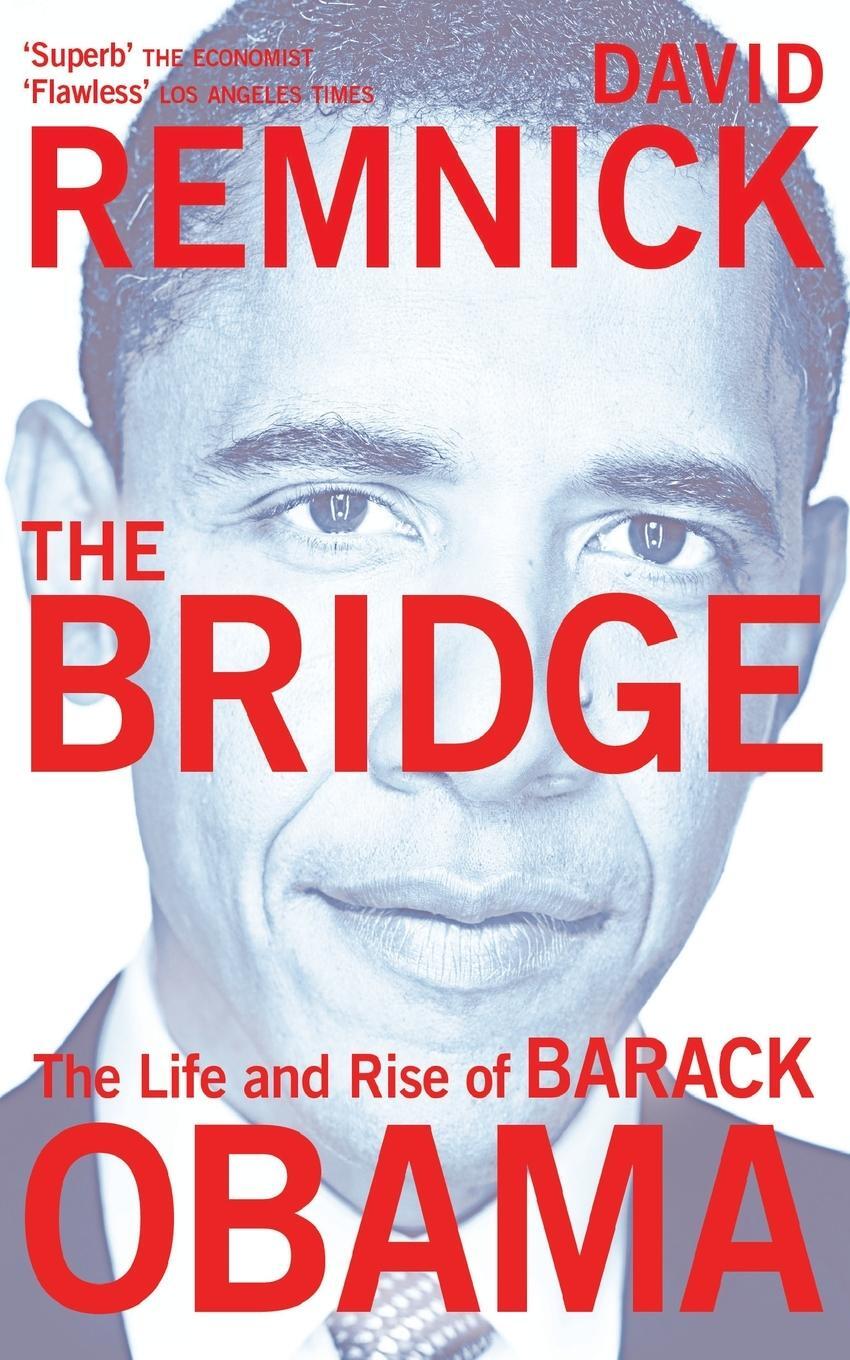 Cover: 9780330509961 | The Bridge | The Life and Rise of Barack Obama | David Remnick | Buch