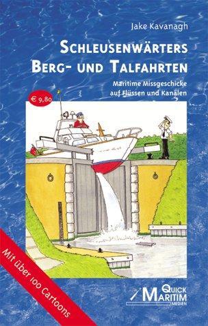 Cover: 9783980891004 | Schleusenwärters Berg- und Talfahrten | Jake Kavanagh | Taschenbuch