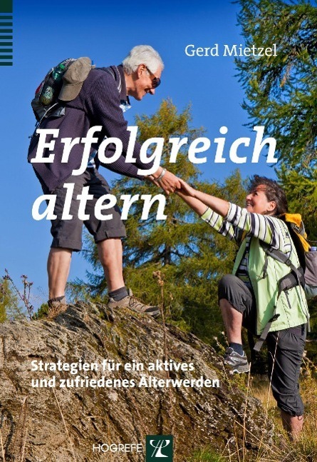 Cover: 9783801725839 | Erfolgreich altern | Gerd Mietzel | Taschenbuch | 299 S. | Deutsch