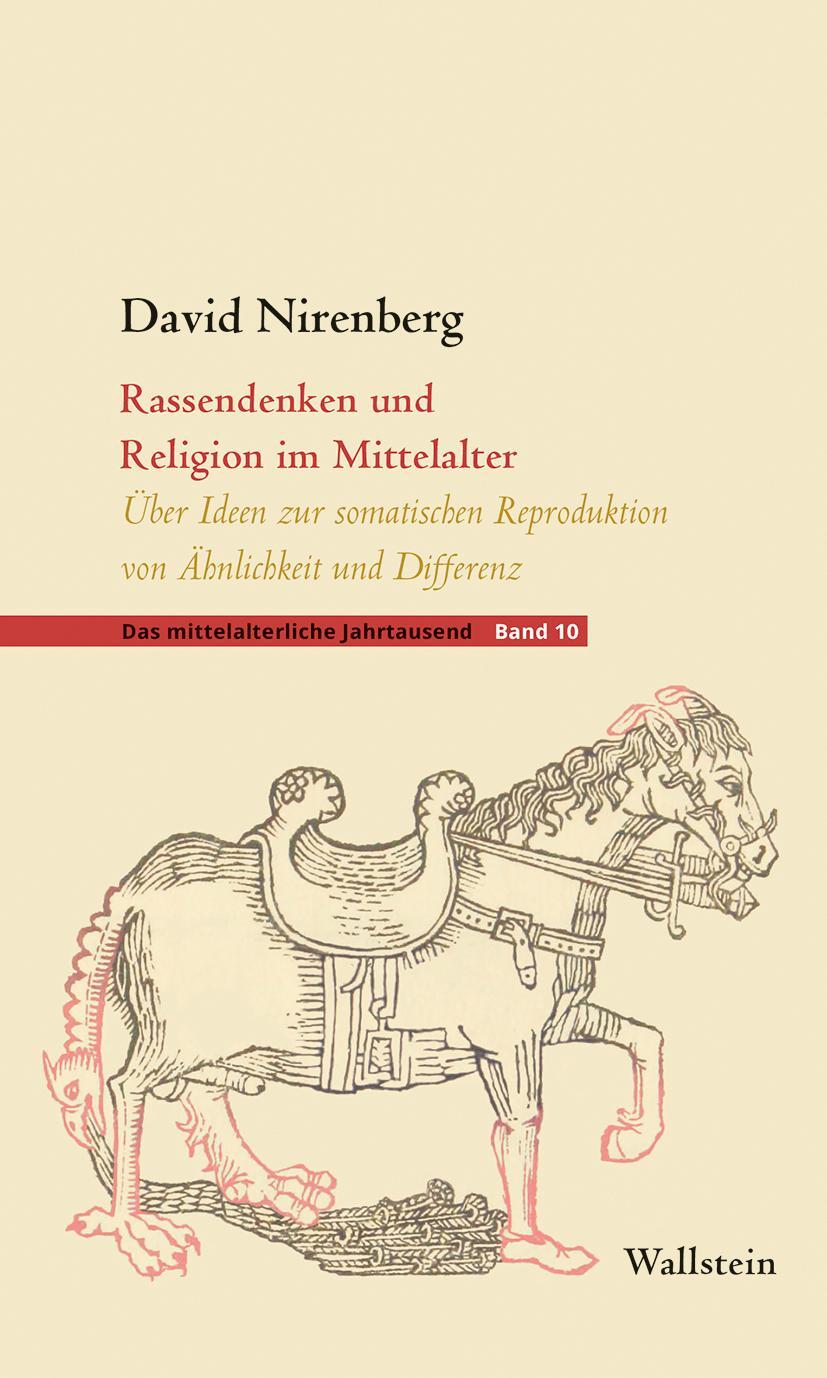 Cover: 9783835354562 | Rassendenken und Religion im Mittelalter | David Nirenberg | Buch