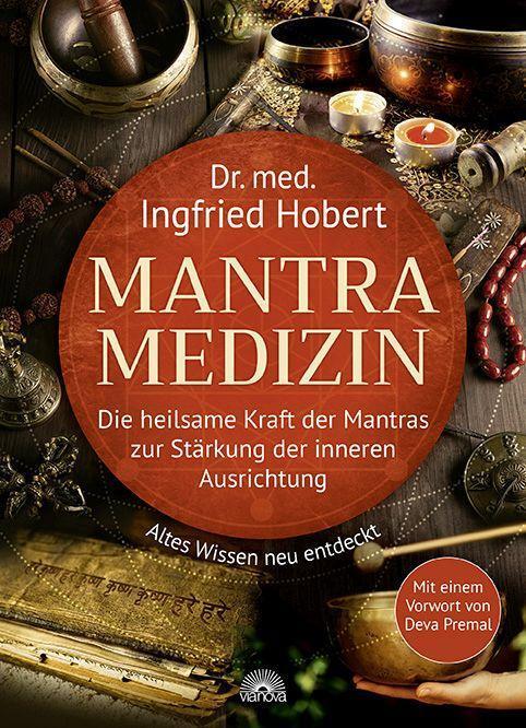 Cover: 9783866165175 | Mantra Medizin | Ingfried Hobert | Taschenbuch | Deutsch | 2022