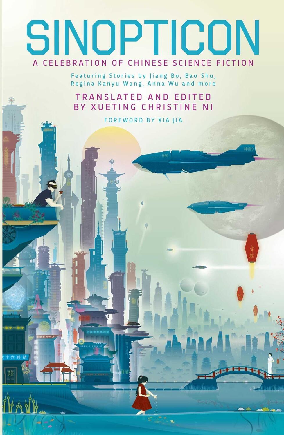 Cover: 9781781088524 | Sinopticon | A Celebration of Chinese Science Fiction | Yu (u. a.)