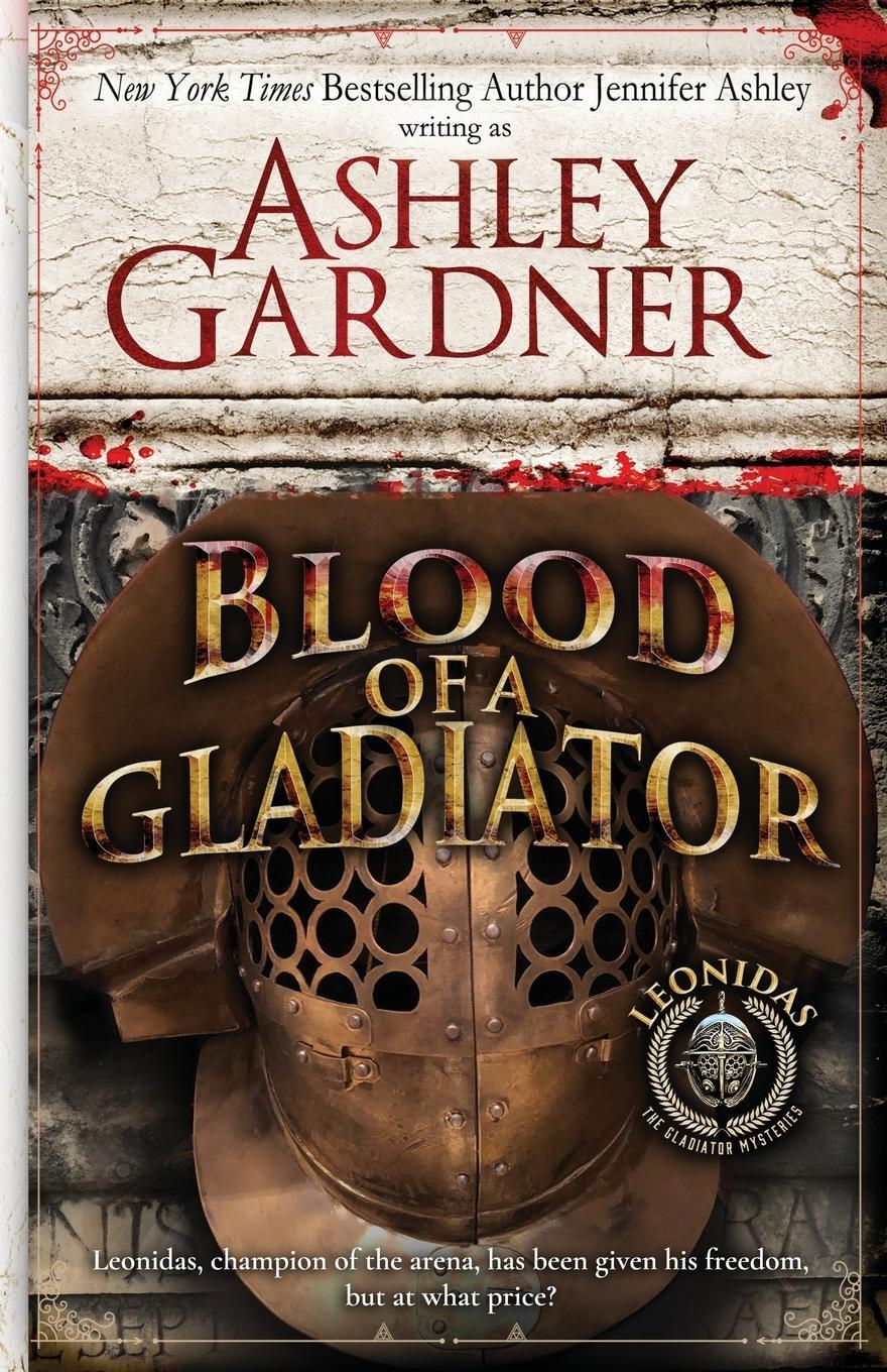 Cover: 9781951041182 | Blood of a Gladiator | Ashley Gardner (u. a.) | Taschenbuch | Englisch