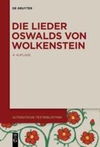Cover: 9783110578638 | Die Lieder Oswalds von Wolkenstein | Burghart Wachinger | Taschenbuch