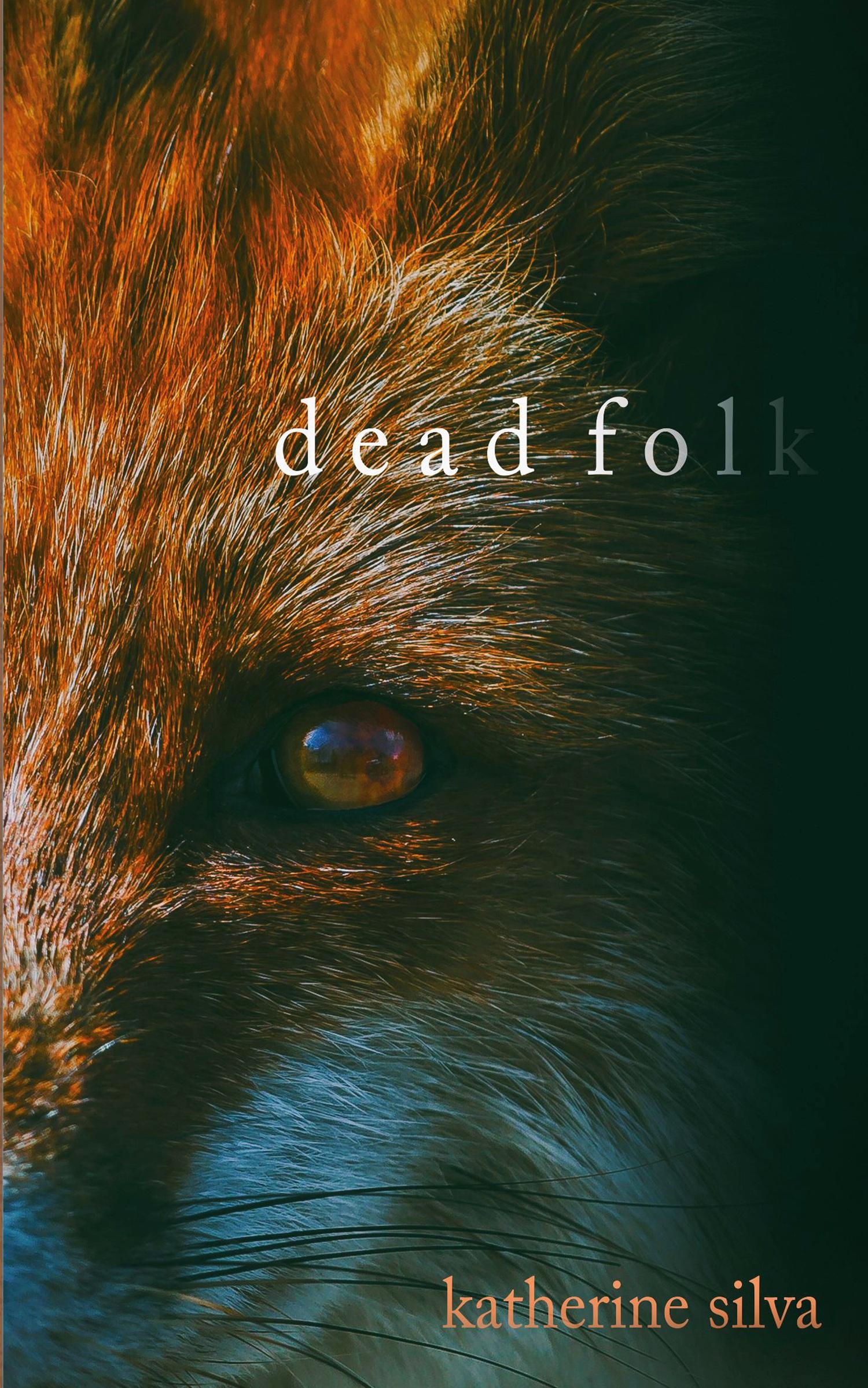 Cover: 9798218482992 | Dead Folk | Katherine Silva | Taschenbuch | Englisch | 2024