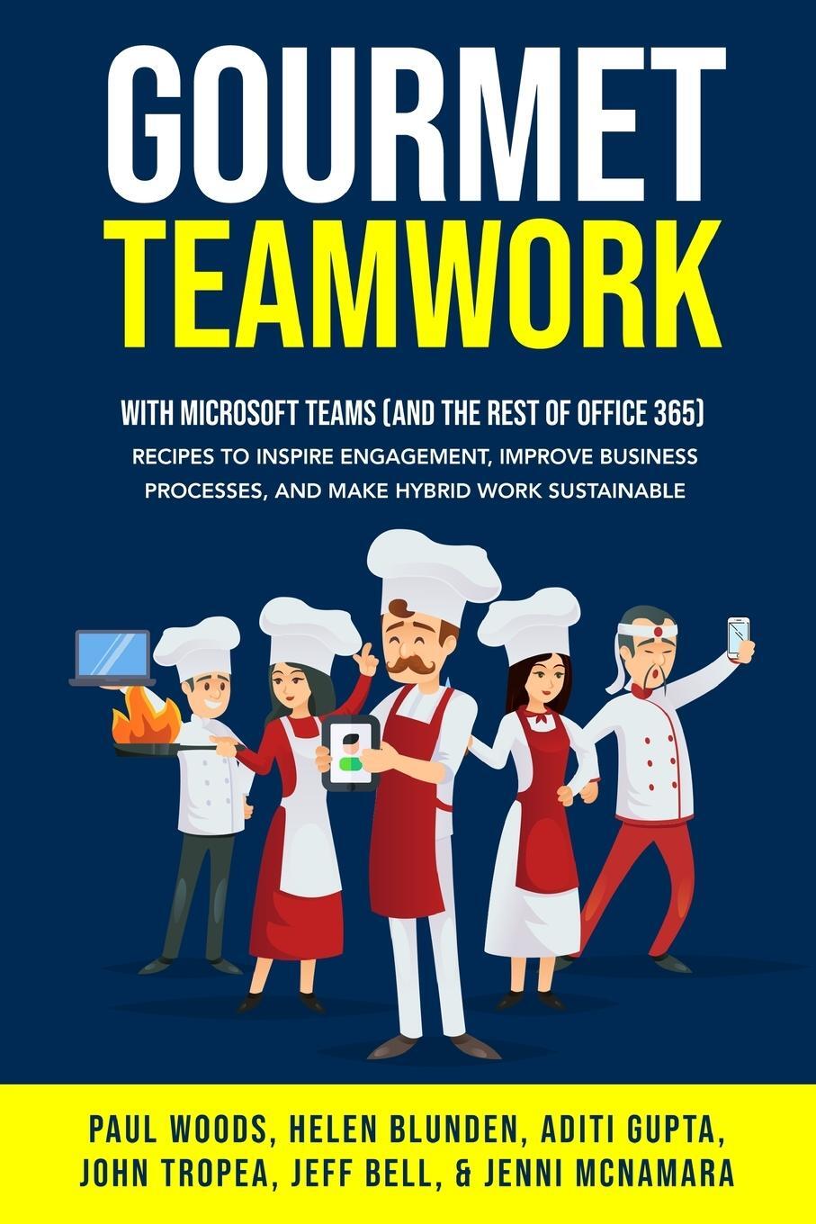 Cover: 9780646859460 | Gourmet Teamwork | Paul Woods (u. a.) | Taschenbuch | Paperback | 2022