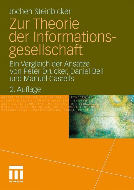 Cover: 9783531180540 | Zur Theorie der Informationsgesellschaft | Jochen Steinbicker | Buch