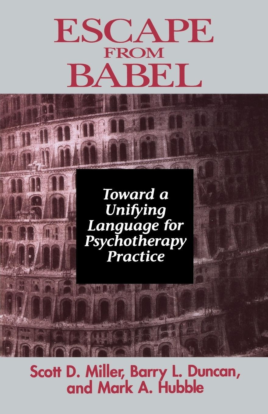 Cover: 9780393702194 | Escape from Babel | Barry L Duncan (u. a.) | Taschenbuch | Paperback