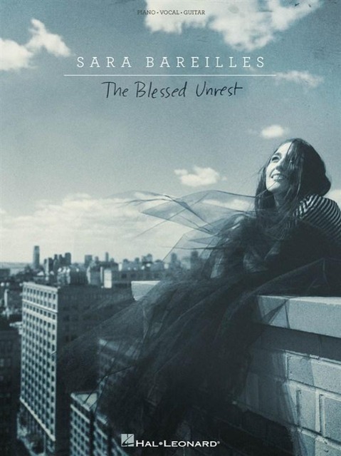 Cover: 9781480353015 | Sara Bareilles - The Blessed Unrest | Taschenbuch | Englisch | 2013