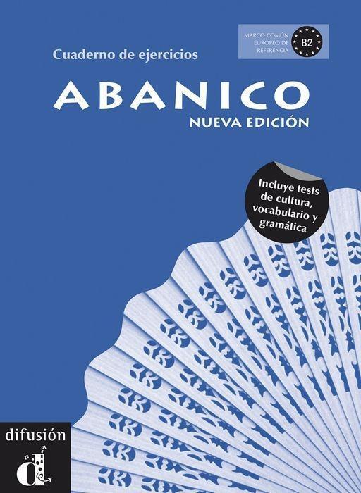 Cover: 9788484436874 | Abanico B2. Cuaderno De Ejercicios | Nueva Edicion / New Edition