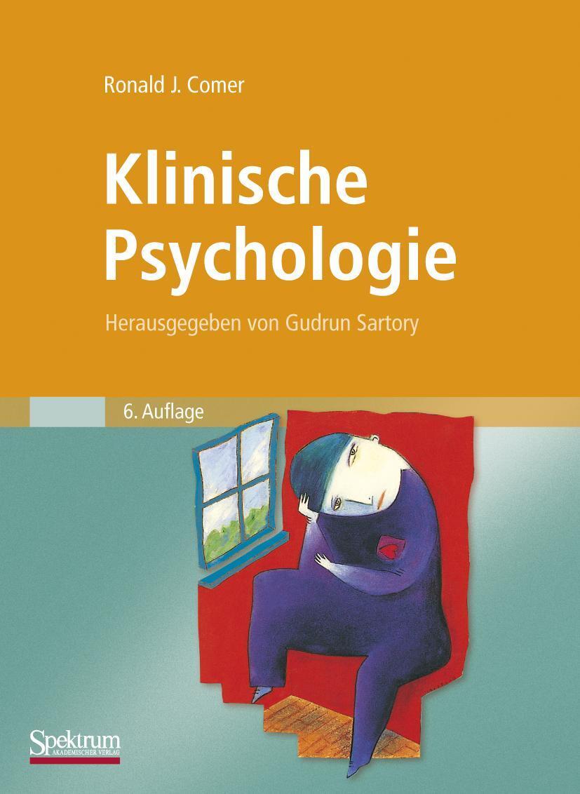 Cover: 9783827419057 | Klinische Psychologie | Ronald J. Comer | Buch | xx | Deutsch | 2008