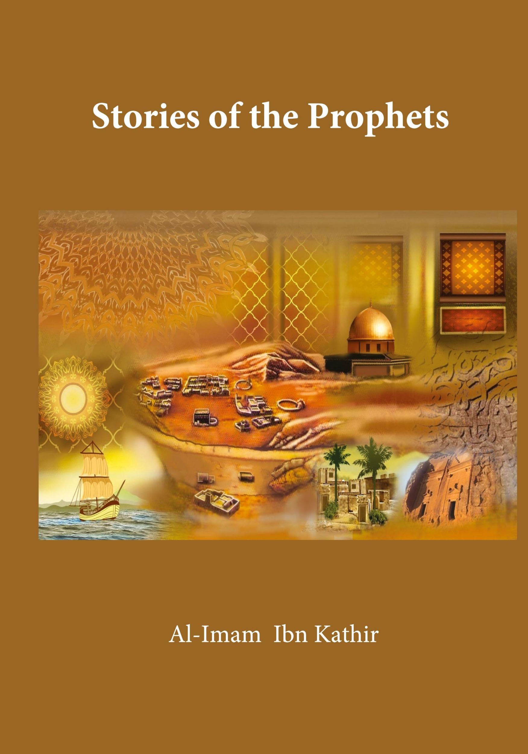 Cover: 9781643544199 | Stories of the Prophets | Ibn Kathir | Buch | Englisch | 2021