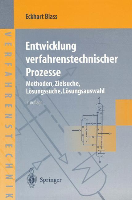 Cover: 9783540618232 | Entwicklung verfahrenstechnischer Prozesse | Eckhart Blaß | Buch