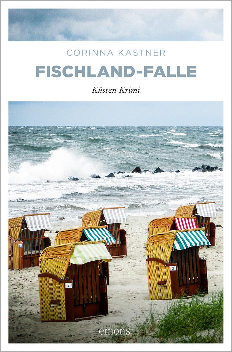 Cover: 9783740820848 | Fischland-Falle | Küsten Krimi | Corinna Kastner | Taschenbuch | 2024