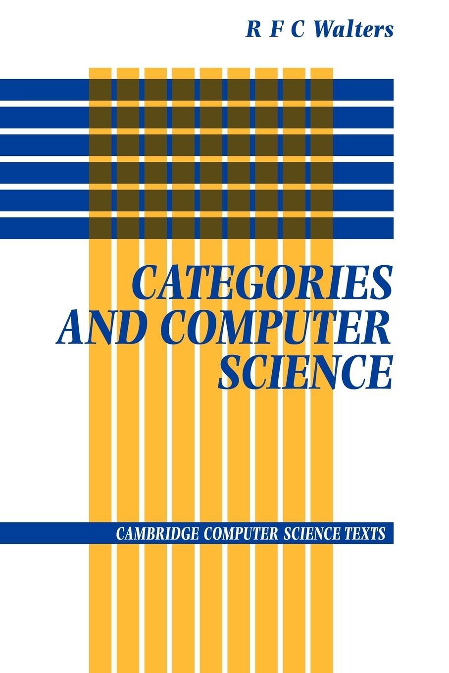 Cover: 9780521422260 | Categories and Computer Science | Richard F. Walters | Taschenbuch