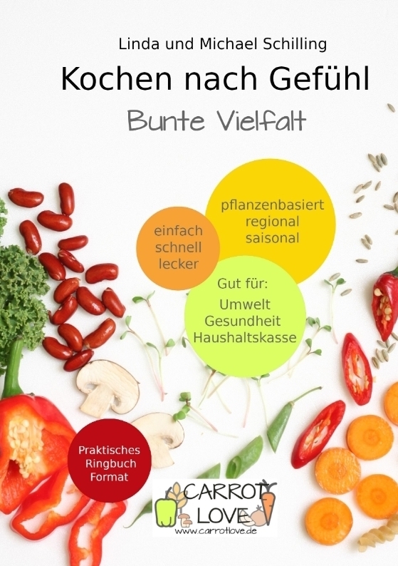 Cover: 9783384015419 | Kochen nach Gefühl | Bunte Vielfalt. DE | Linda Schilling (u. a.)