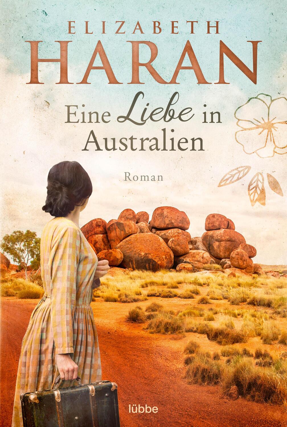 Cover: 9783404184699 | Eine Liebe in Australien | Roman | Elizabeth Haran | Taschenbuch