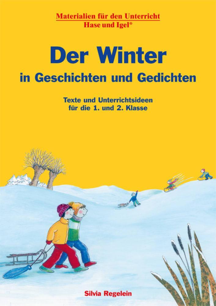 Cover: 9783863163808 | Der Winter in Geschichten und Gedichten | Silvia Regelein | Buch