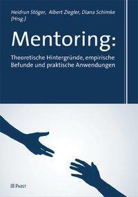 Cover: 9783899675436 | Mentoring: Theoretische Hintergründe, empirische Befunde und...