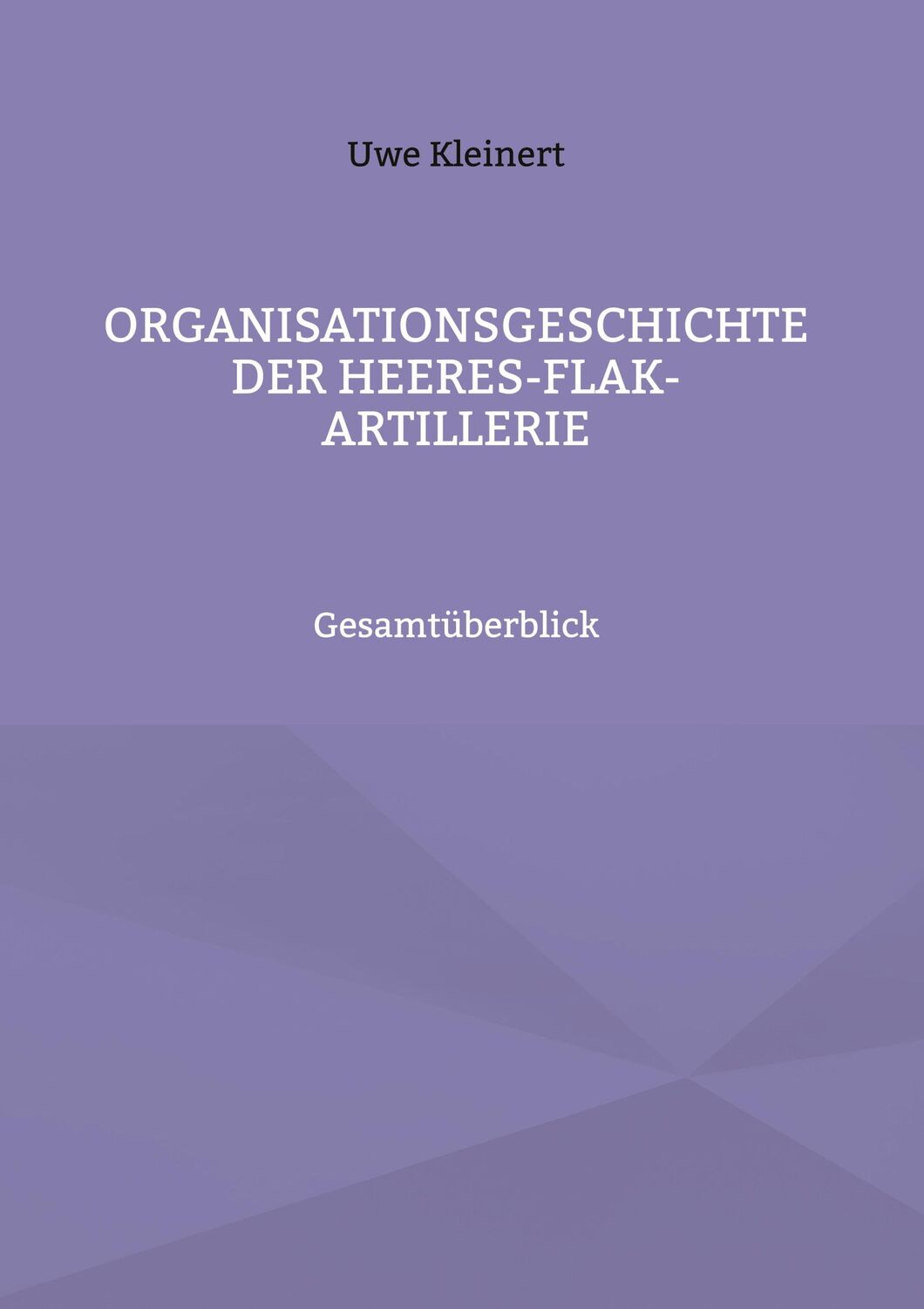 Cover: 9783757803650 | Organisationsgeschichte der Heeres-Flak-Artillerie | Gesamtüberblick