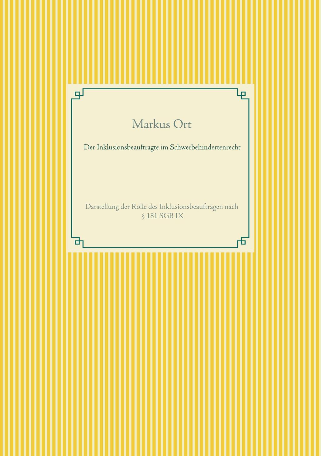 Cover: 9783752670516 | Der Inklusionsbeauftragte im Schwerbehindertenrecht | Markus Ort