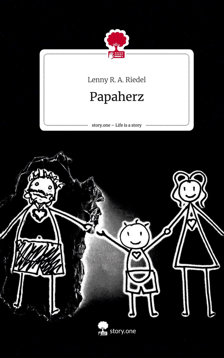 Cover: 9783710850813 | Papaherz. Life is a Story - story.one | Lenny R. A. Riedel | Buch