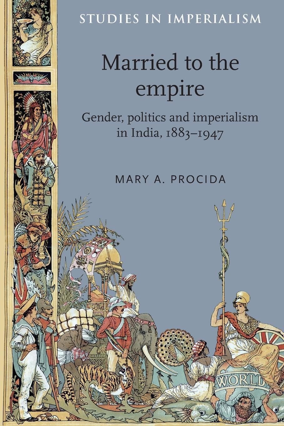 Cover: 9780719091339 | Married to the empire | Mary A. Procida | Taschenbuch | Paperback