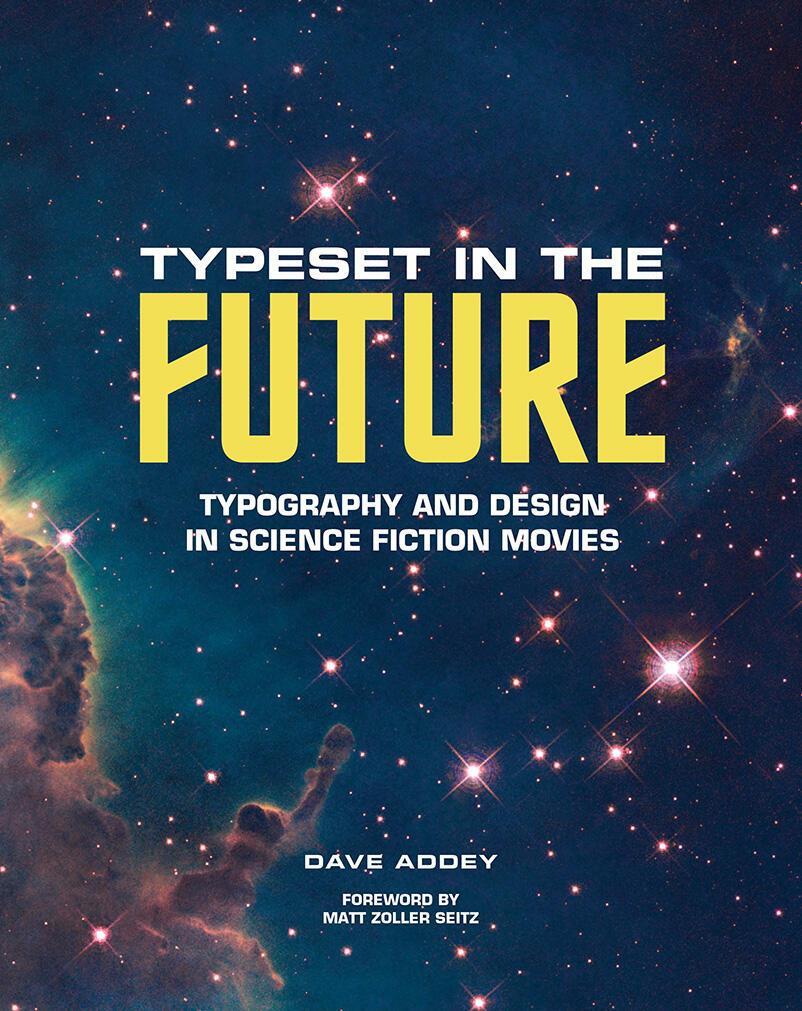 Cover: 9781419727146 | Typeset in the Future | Dave Addey | Buch | Gebunden | Englisch | 2018