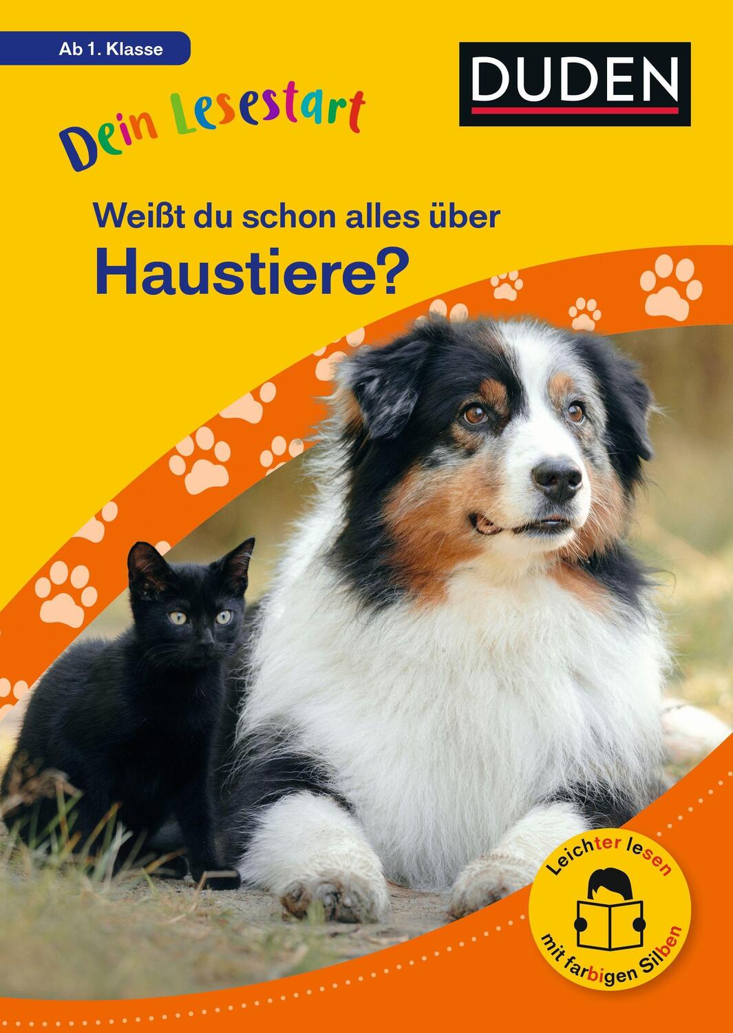 Cover: 9783411733033 | Dein Lesestart: Weißt du schon alles über Haustiere? Ab 1. Klasse