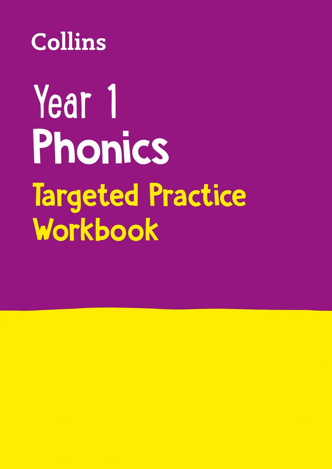 Cover: 9780008467548 | Year 1 Phonics Targeted Practice Workbook | Collins KS1 | Taschenbuch