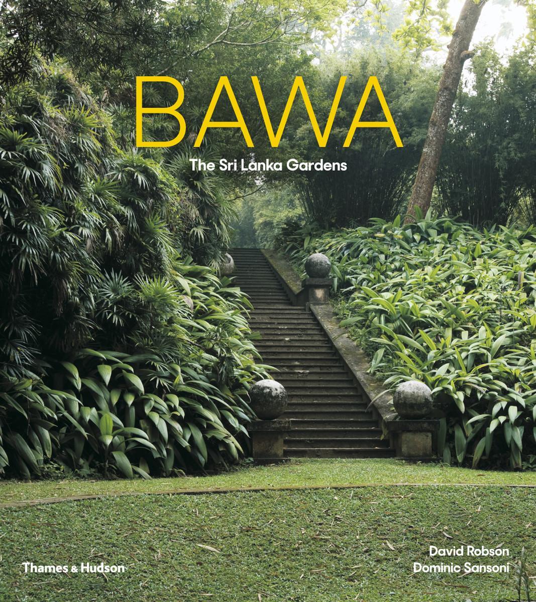 Cover: 9780500292921 | Bawa | The Sri Lanka Gardens | David Robson | Taschenbuch | Englisch