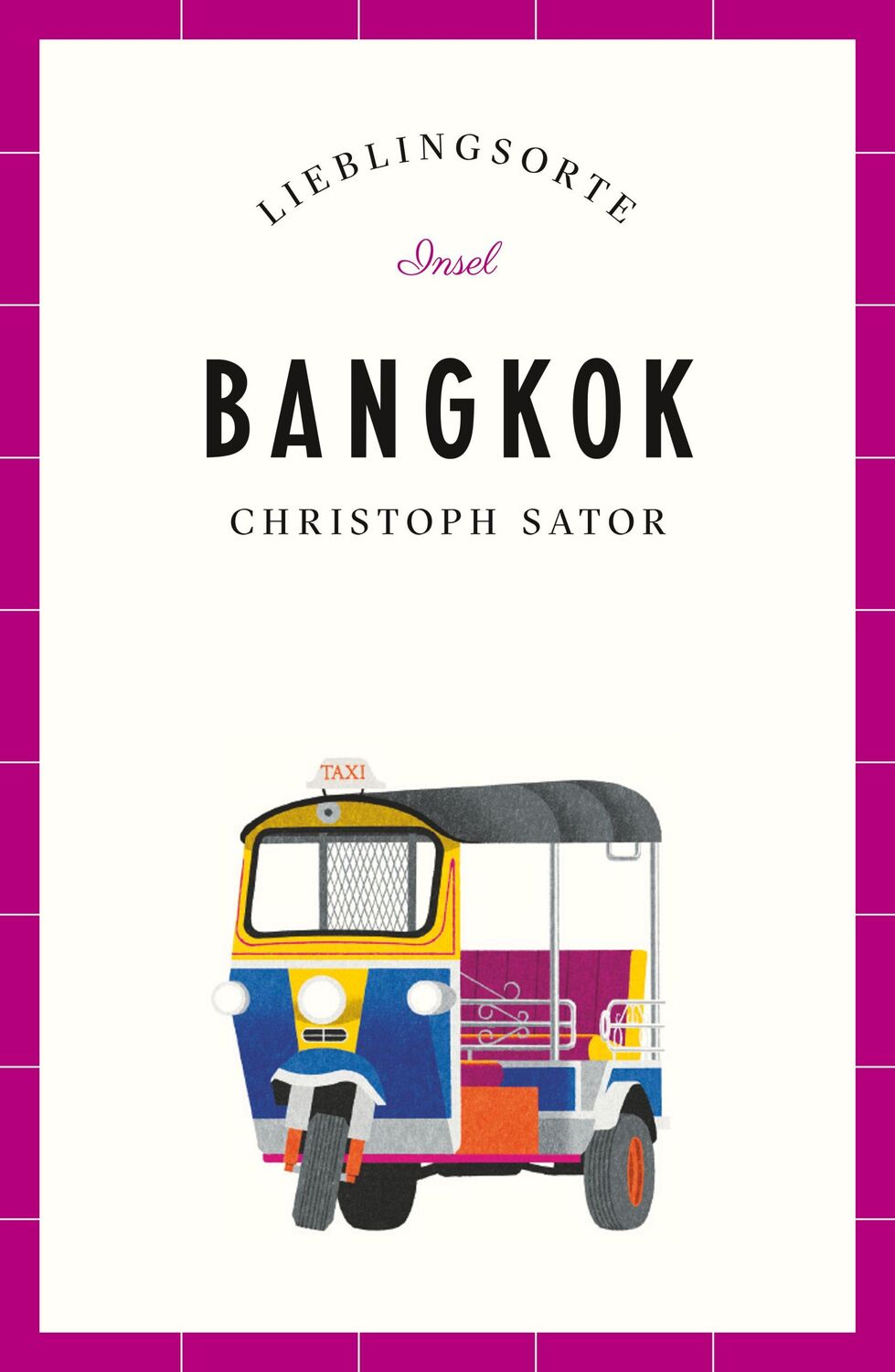 Cover: 9783458364894 | Bangkok - Lieblingsorte | Christoph Sator | Taschenbuch | 224 S.