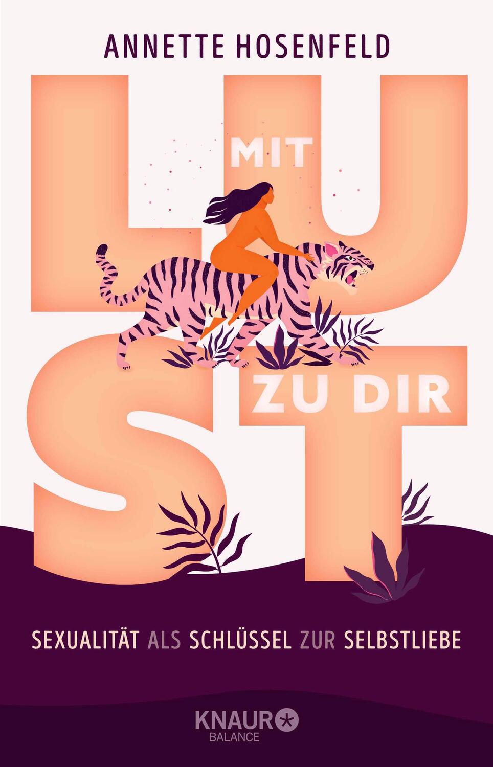 Cover: 9783426676233 | Mit Lust zu dir | Sexualität als Schlüssel zur Selbstliebe | Hosenfeld