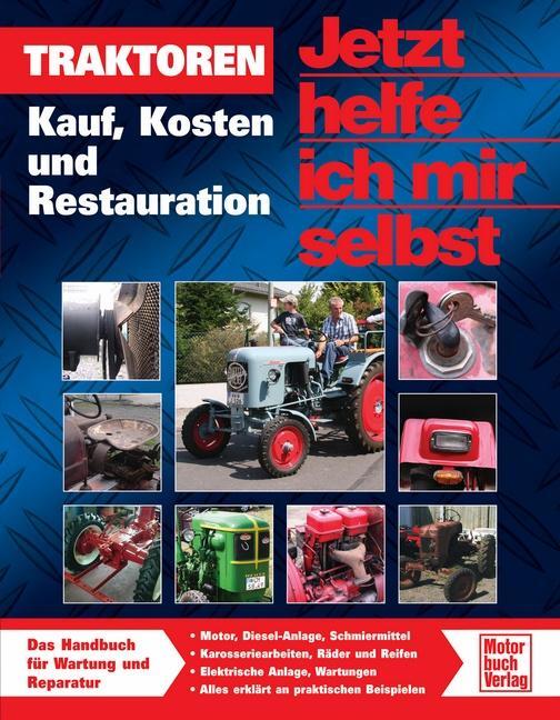 Cover: 9783613030800 | Traktoren | Kauf, Kosten und Restauration | Dieter Korp | Taschenbuch