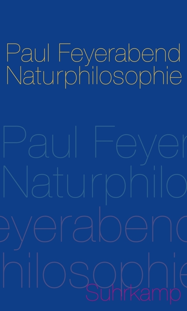 Cover: 9783518585146 | Naturphilosophie | Paul K. Feyerabend | Buch | 384 S. | Deutsch | 2009